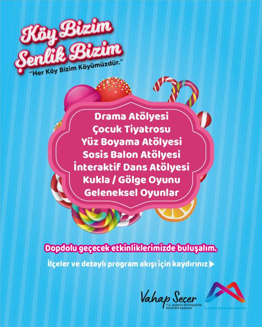 Dopdolu geçecek Köy Bizim Şenlik Bizim etkinliklerimizde buluşalım.