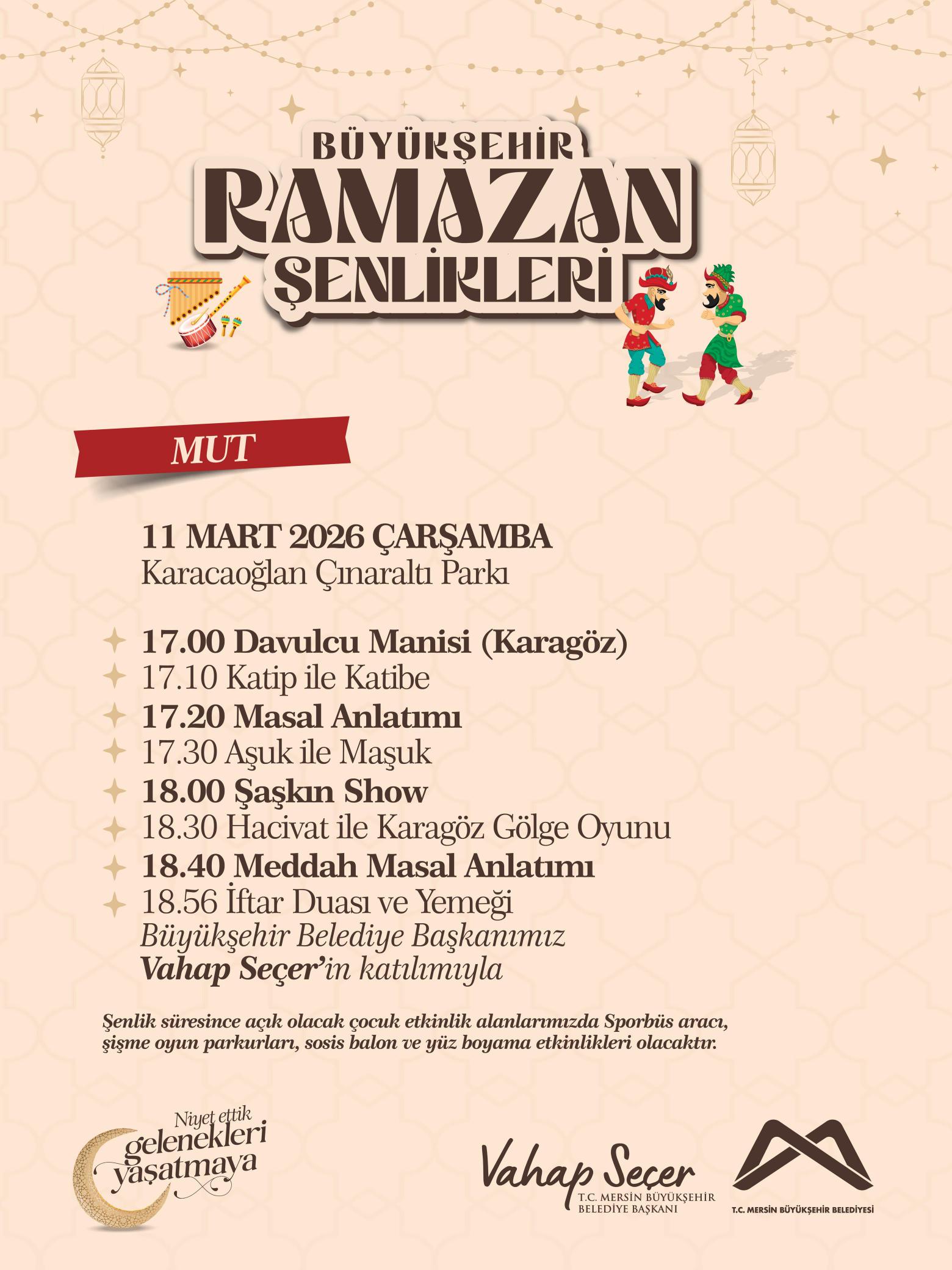 Büyükşehir Ramazan Şenlikleri Mut Programı 