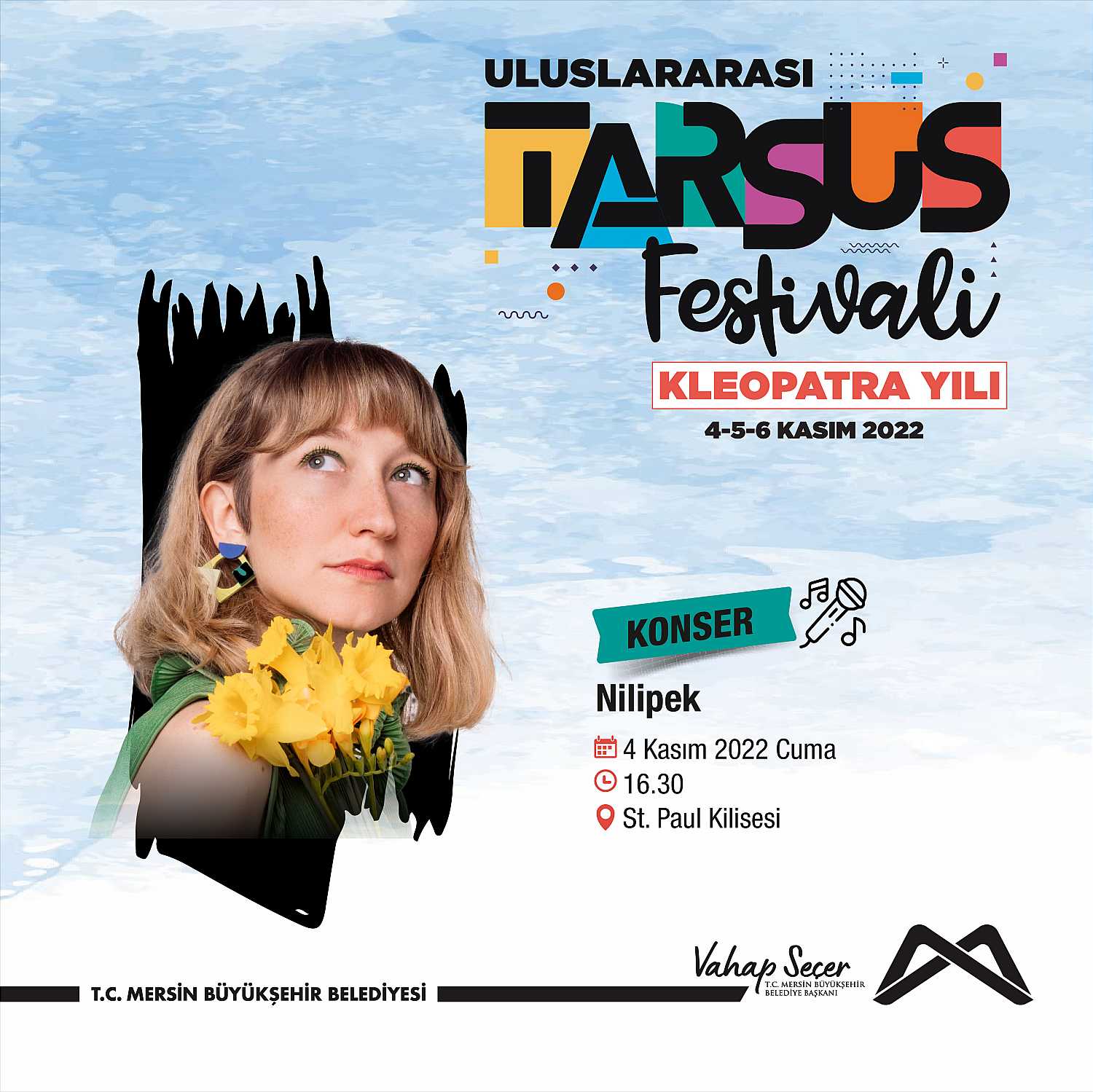 Tarsus Festivali'nin ilk gününde, Nilipek konserinde buluşalım!