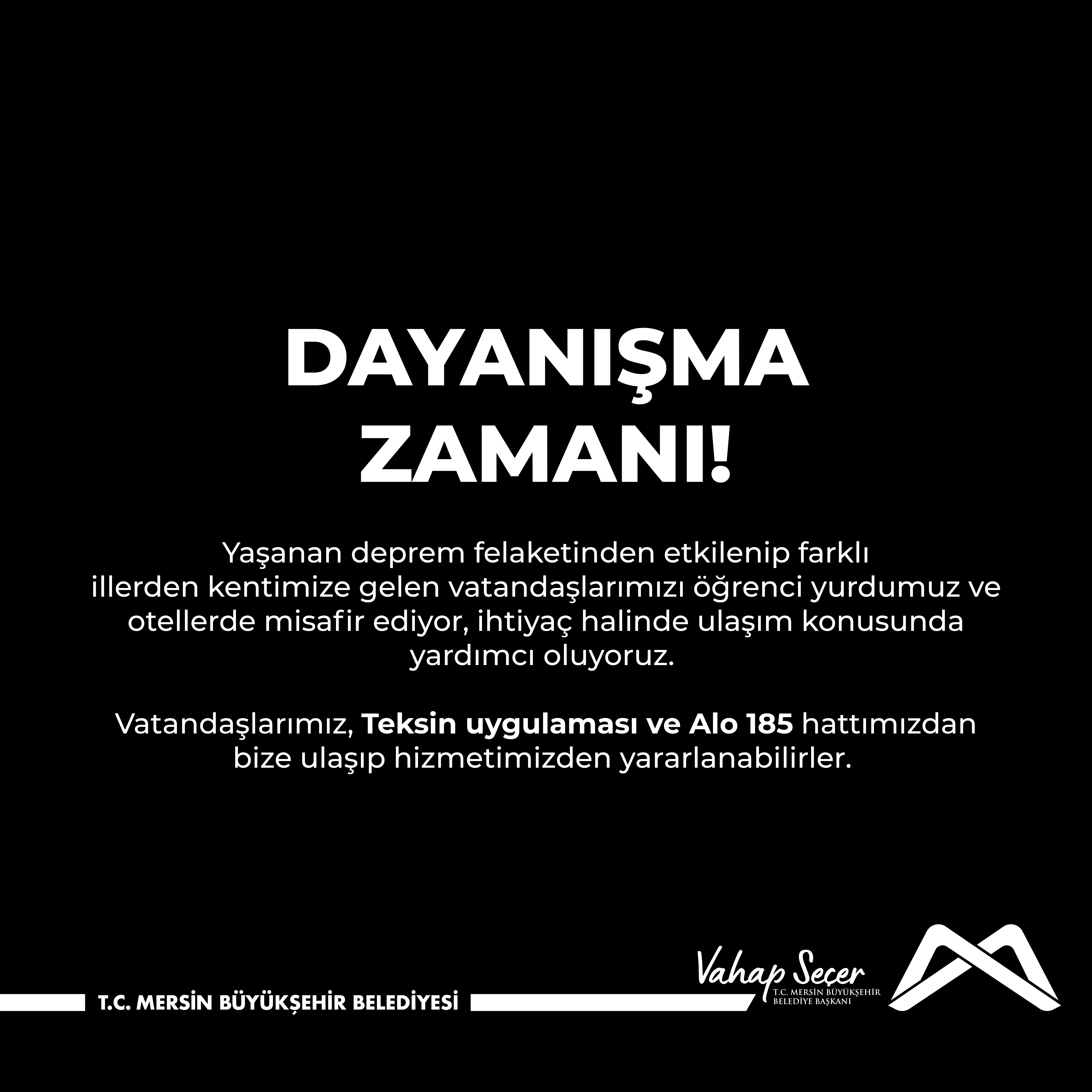 DAYANIŞMA ZAMANI!