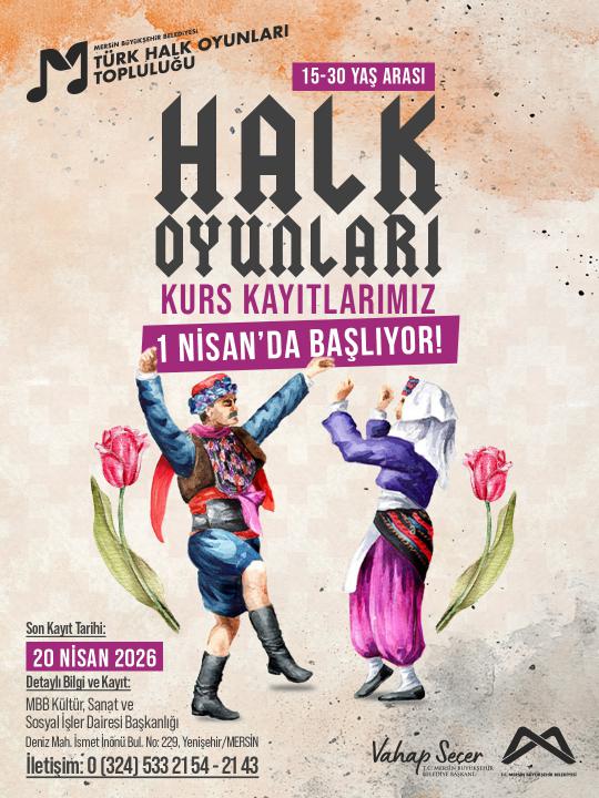 15-30 Yaş Arası Halk Oyunları Kurs Kayıtlarımız Nisan'da Başlıyor!