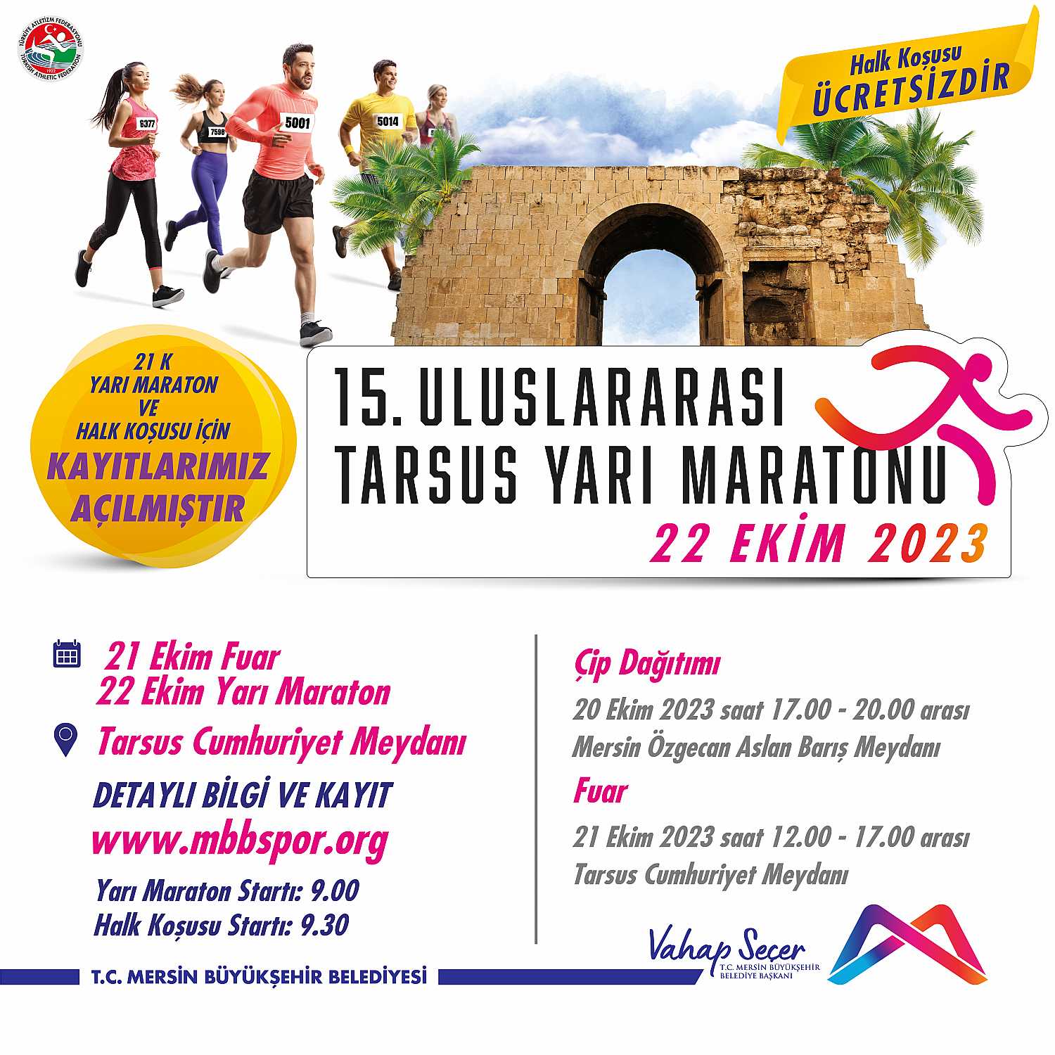 15. Uluslararası Tarsus Yarı Maratonu için kayıtlarımız devam ediyor!