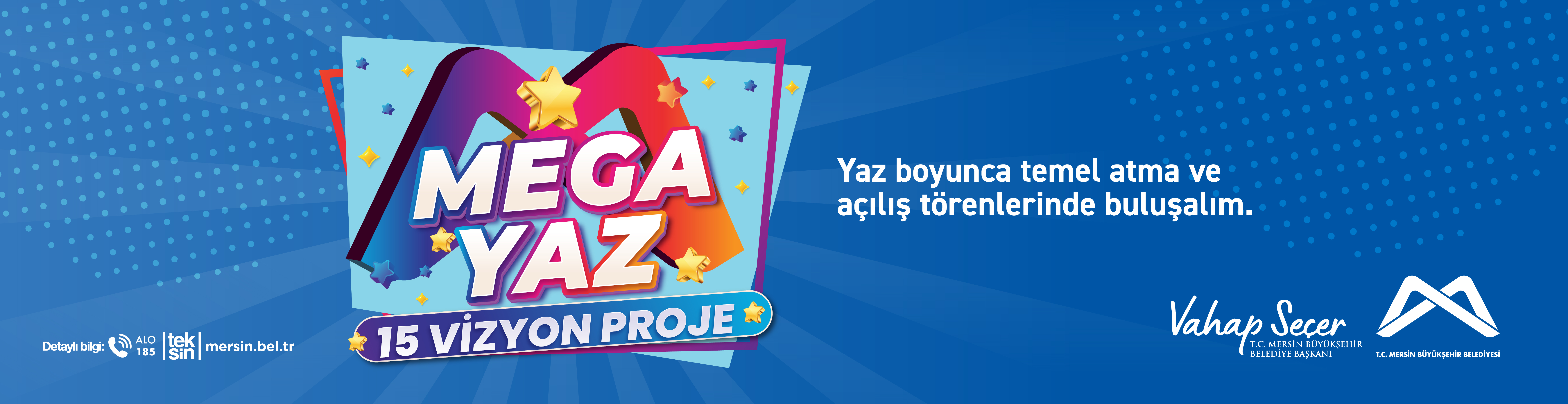 Bu yaz sonunda bir adım önde ol! - Mersin Büyükşehir Belediyesi