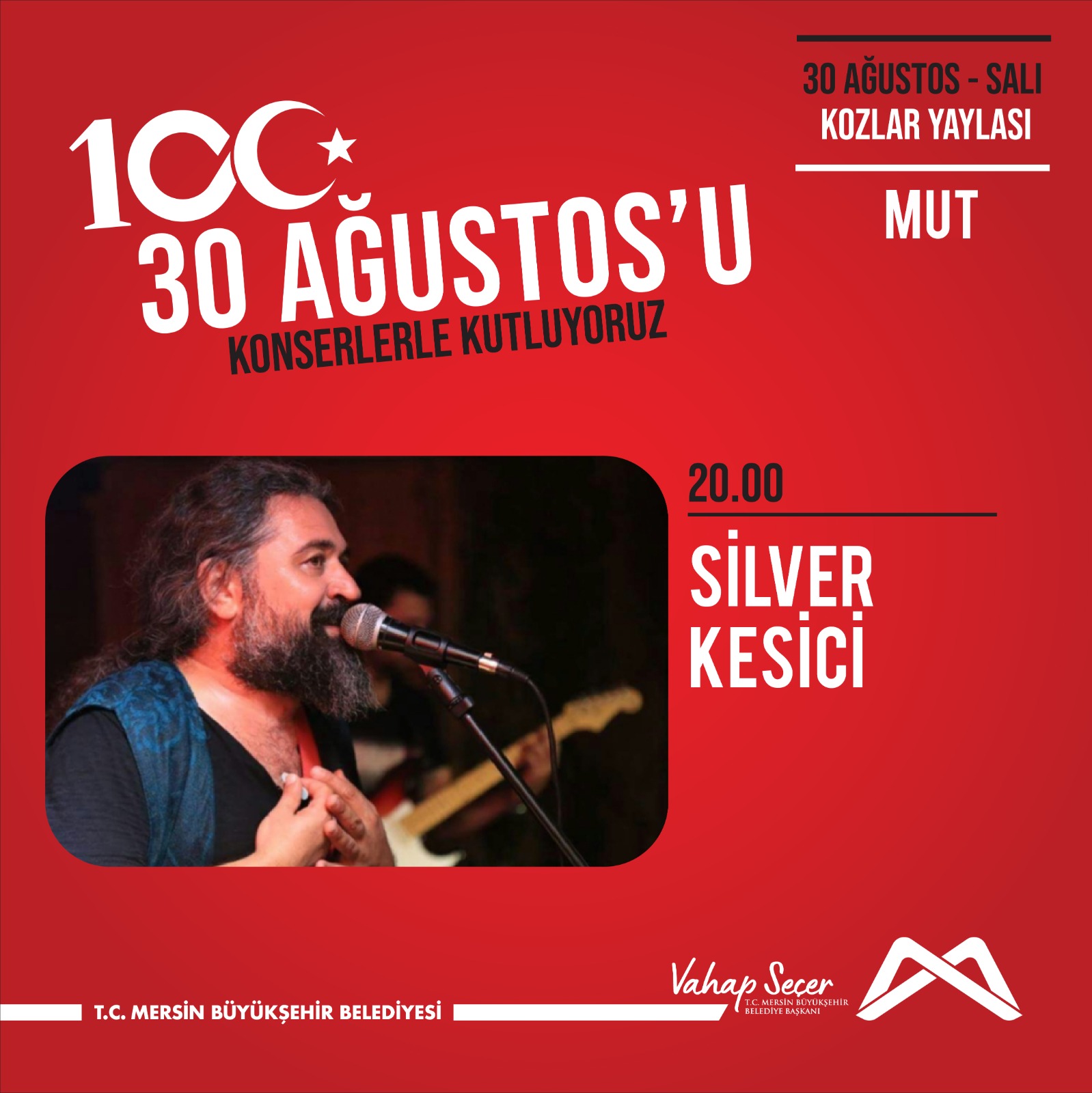 30 Ağustos zaferinin 100. yılında Silver Kesici konserinde buluşalım!