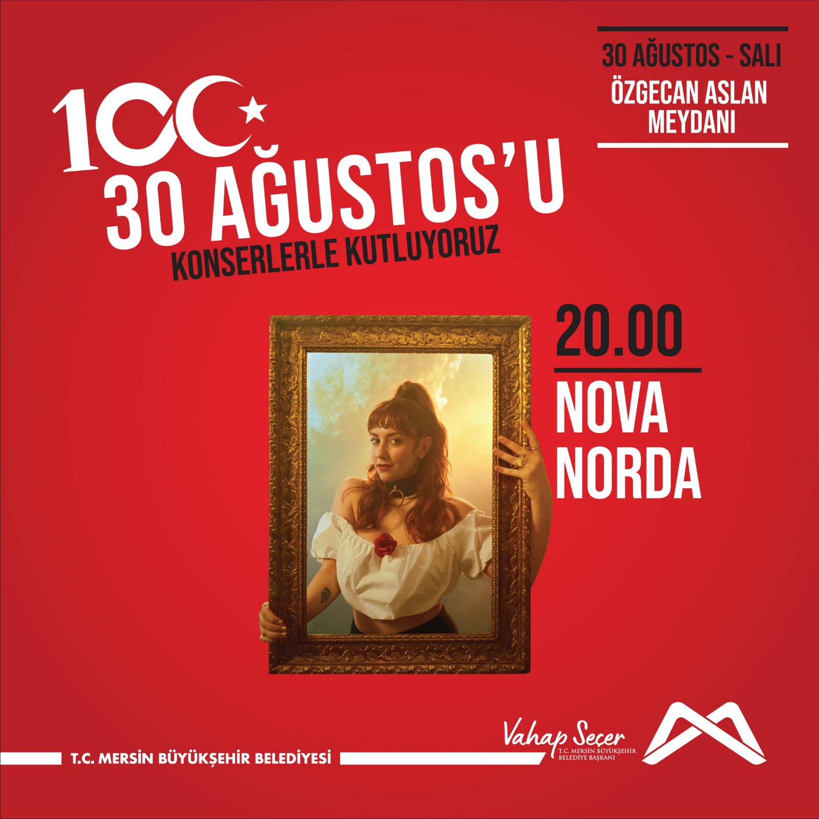 30 Ağustos zaferinin 100. yılında Nova Norda konserinde buluşalım!