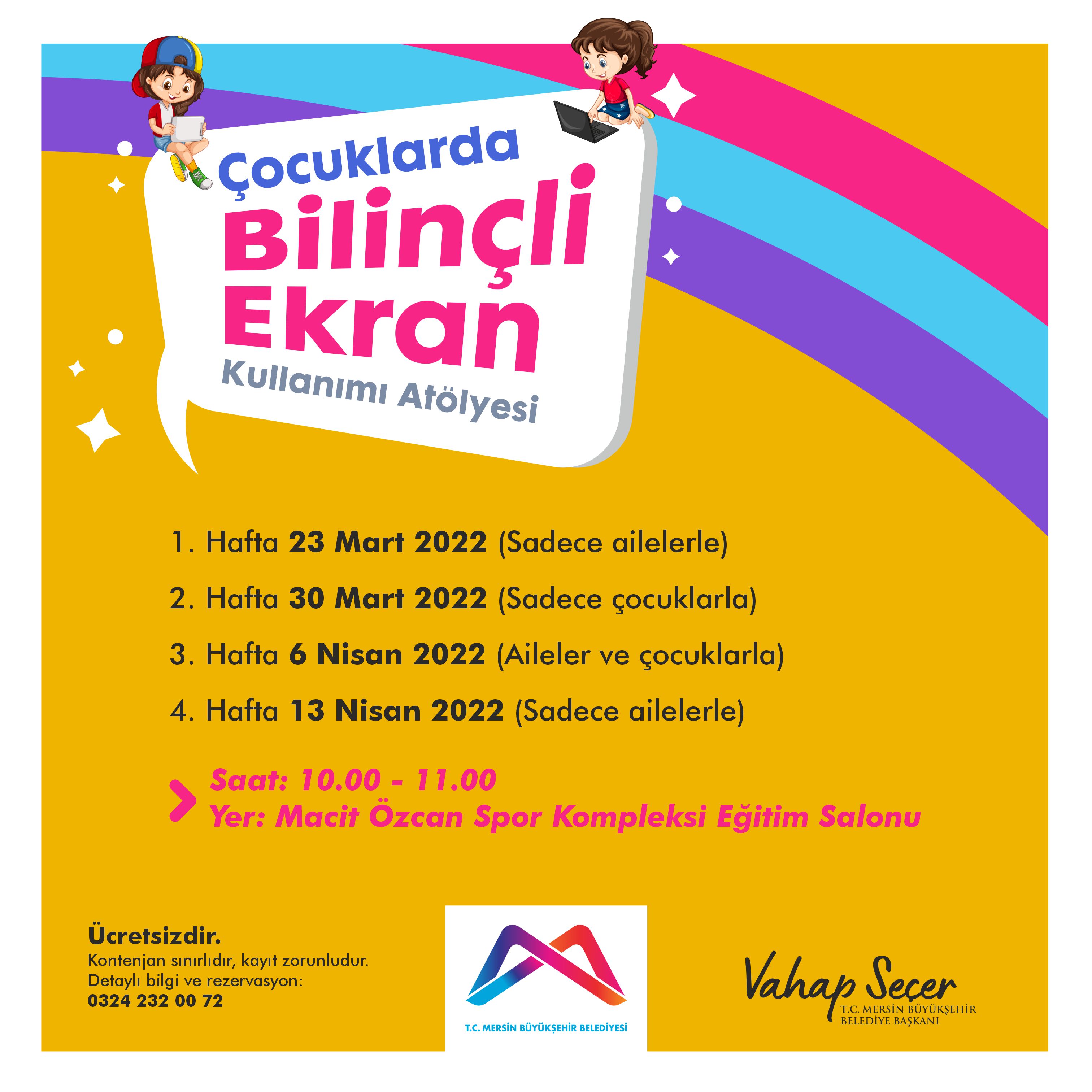 ÇOCUKLARDA BİLİNÇLİ EKRAN KULLANIMI ATÖLYESİ