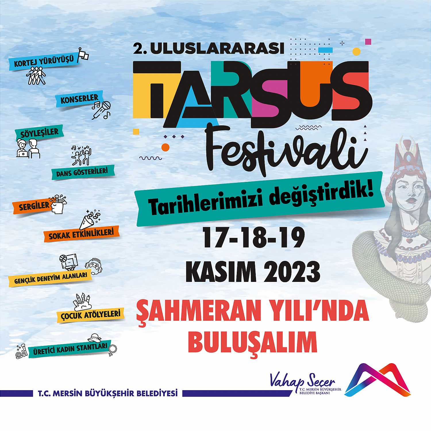 2. Uluslararası Tarsus Festivali tarih değişikliği