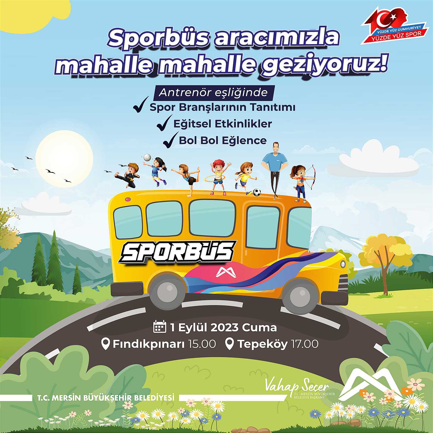 Sporbüs aracımızla mahalle mahalle geziyoruz!