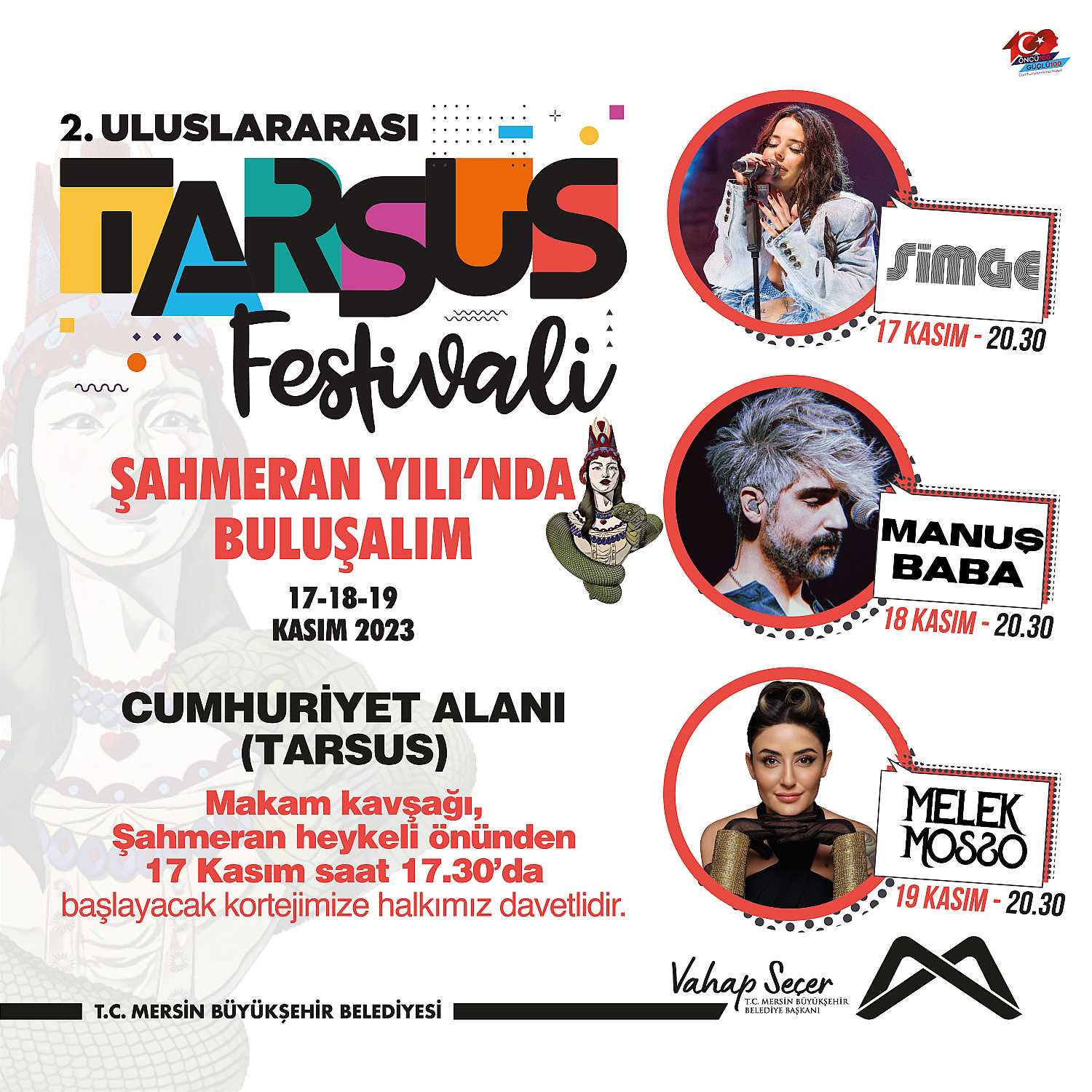 Konserler, paneller, atölyeler, dans gösterileri ve daha birçok etkinliğin gerçekleşeceği 2. Uluslararası Tarsus Festivali'nde buluşalım!