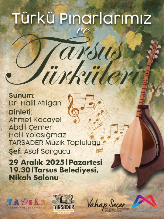 Türkü Pınarlarımız ve Tarsus Türküleri