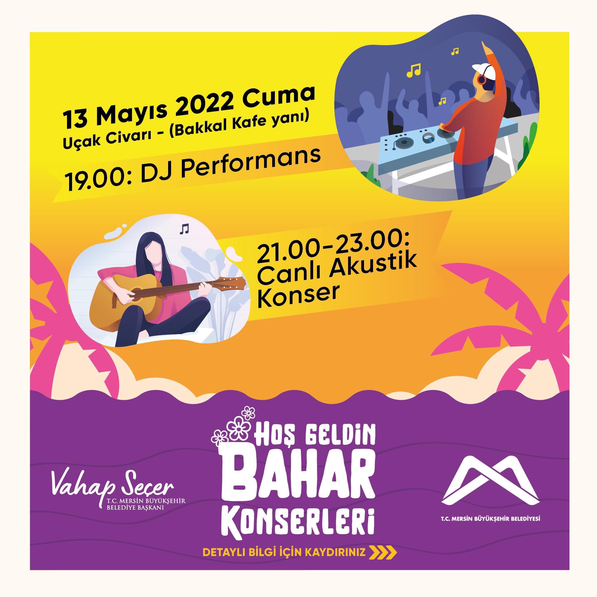 BAHAR GELDİ, BAHAR KONSERLERİMİZ GERİ GELDİ! 13 MAYIS 2022