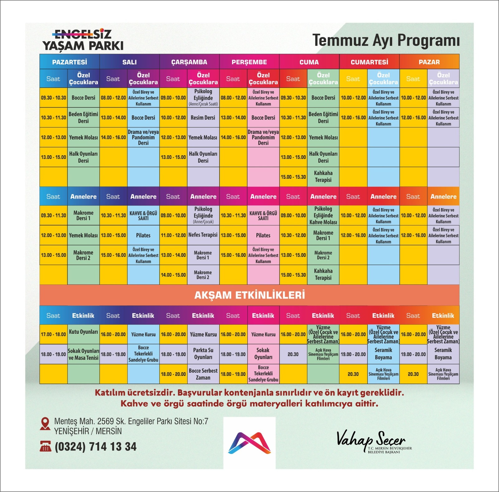 ENGELSİZ YAŞAM PARKI TEMMUZ AYI PROGRAMI