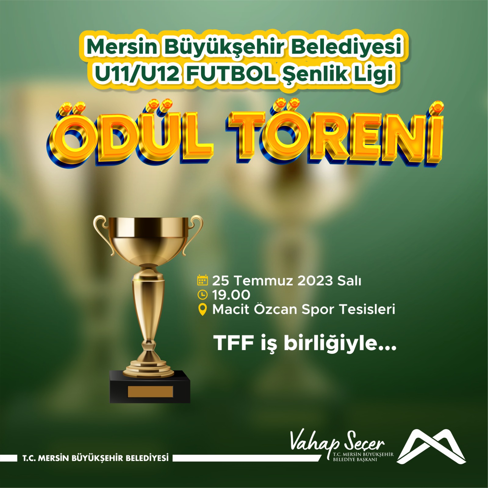 Mersin Büyükşehir Belediyesi U11 / U12 Futbol Şenlik Ligi Ödül Töreni