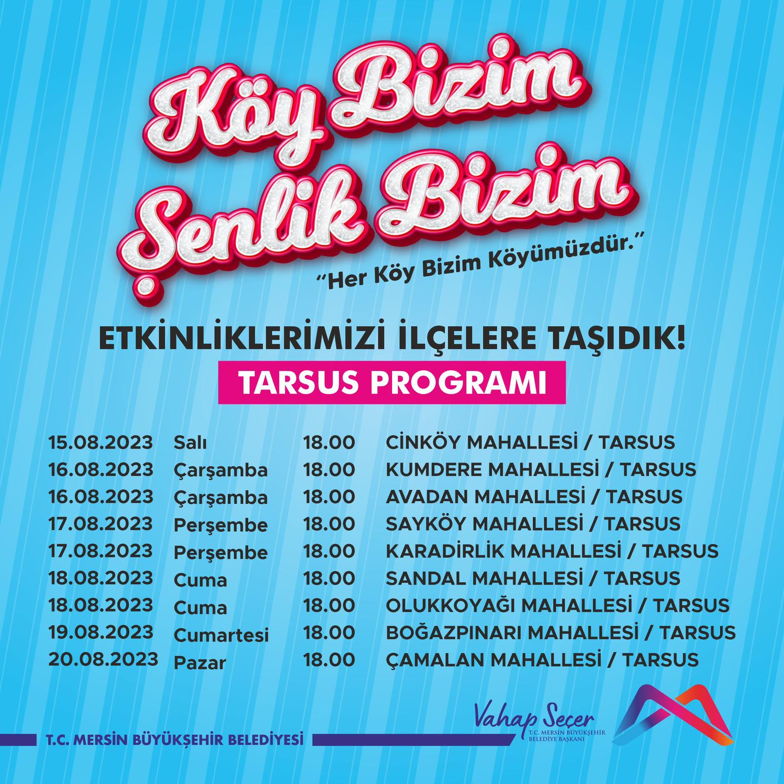 Köy Bizim Şenlik Bizim Tarsus Programı