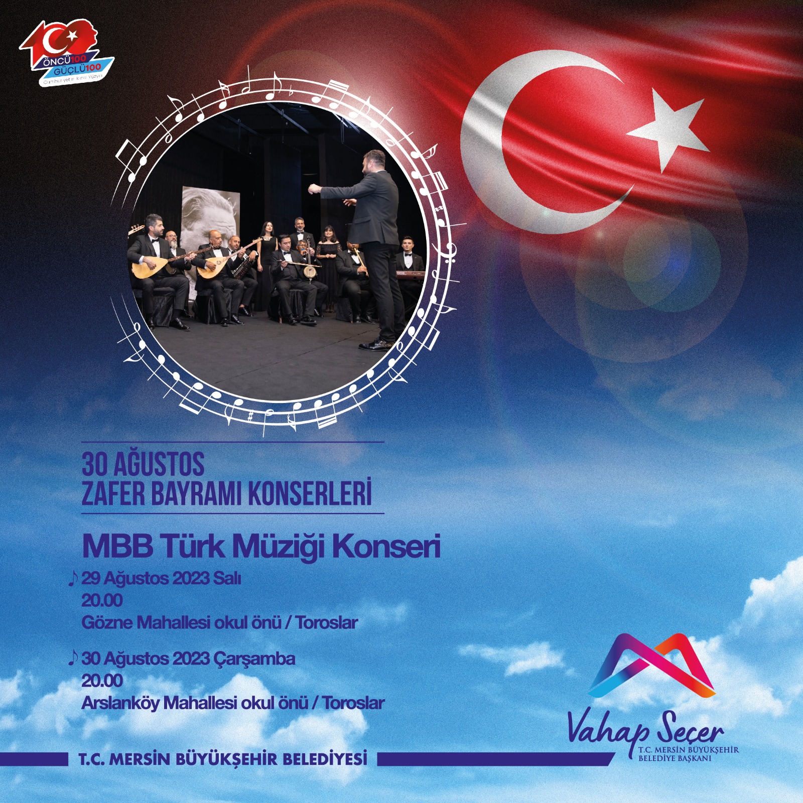 30 Ağustos Zafer Bayramı Konserlerimizde buluşalım!