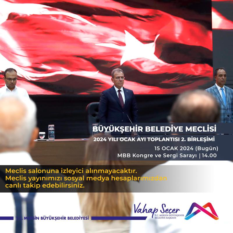 Büyükşehir Meclisi 2024 Yılı Ocak Ayı İkinci Birleşimi