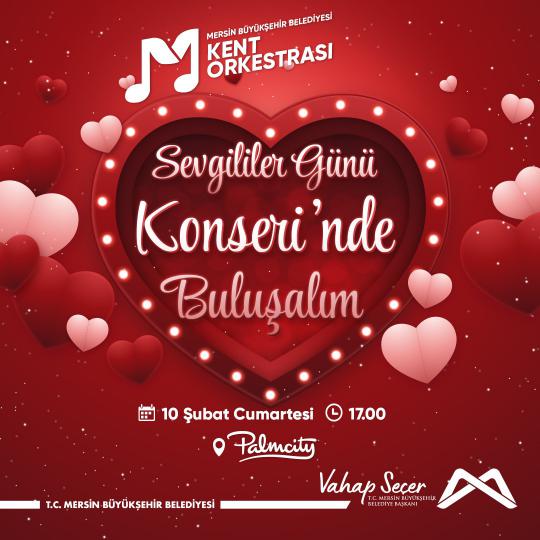 Sevgililer Günü Konseri'nde Buluşalım!