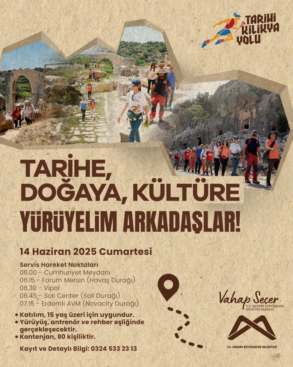 Tarihe, Doğaya, Kültüre Yürüyelim Arkadaşlar!
