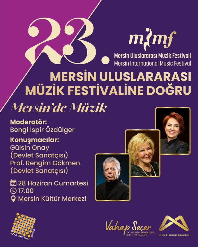 23. Mersin Uluslararası Müzik Festivaline Doğru
