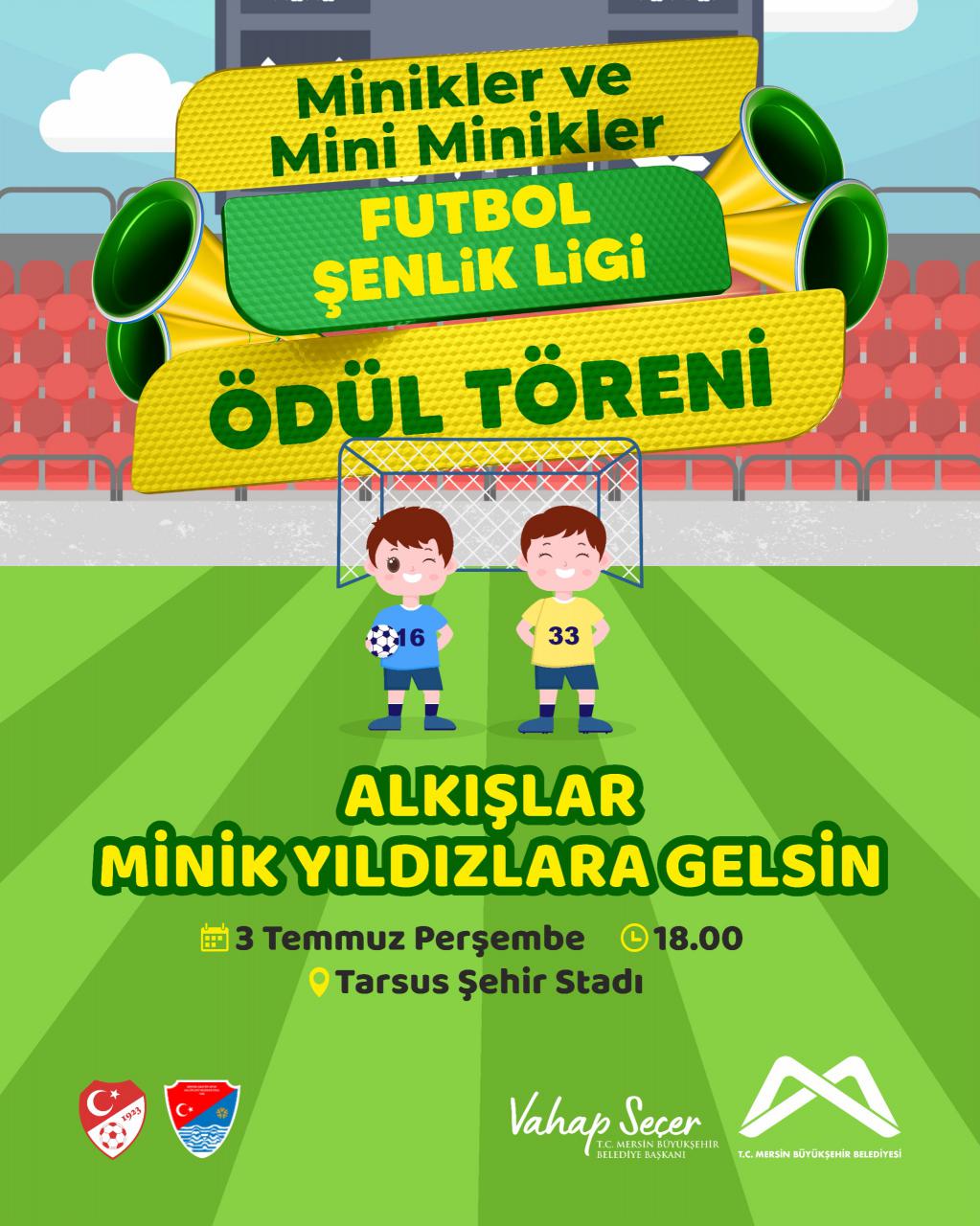 Minikler ve Mini Minikler Futbol Şenlik Ligi Ödül Töreni