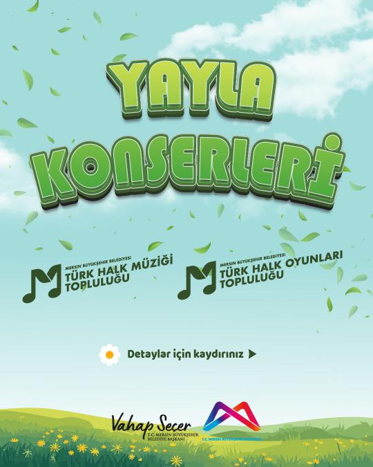 Yayla Konserleri'nde buluşalım!