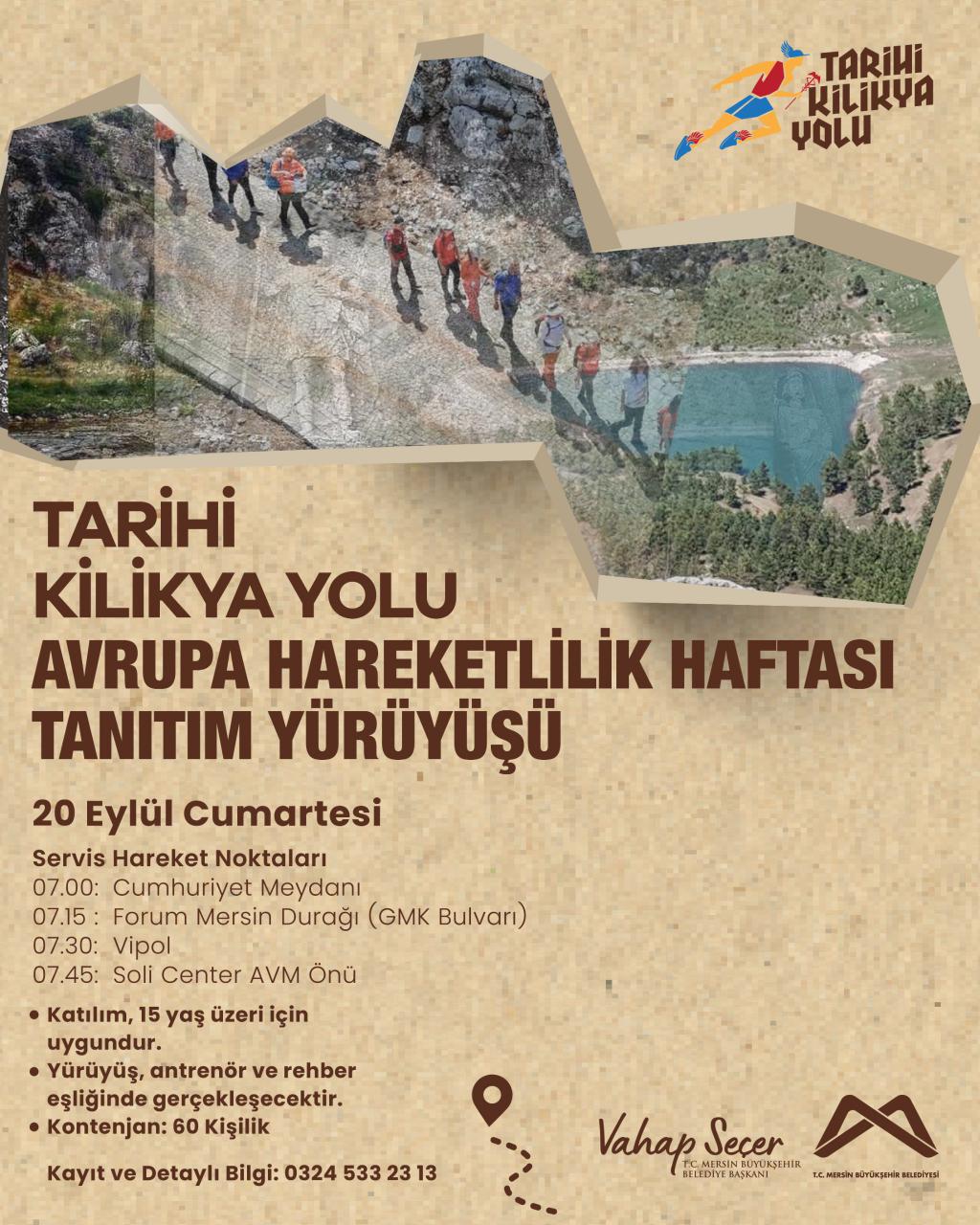 Tarihi Kilikya Yolu Avrupa Hareketlilik Haftası Tanıtım Yürüyüşü