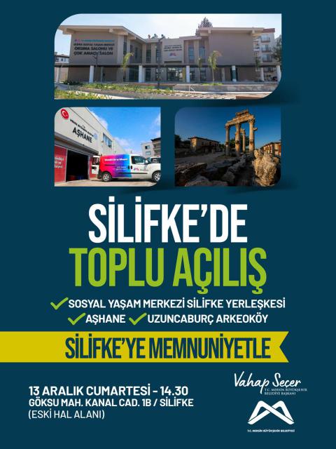 Silifke'de Toplu Açılışta Buluşalım!