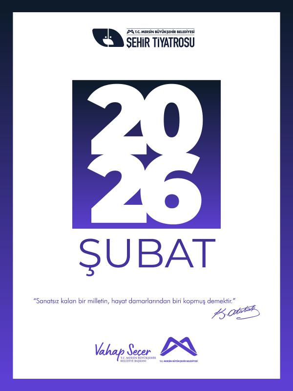 Mersin Şehir Tiyatrosu Şubat Ayı Programı