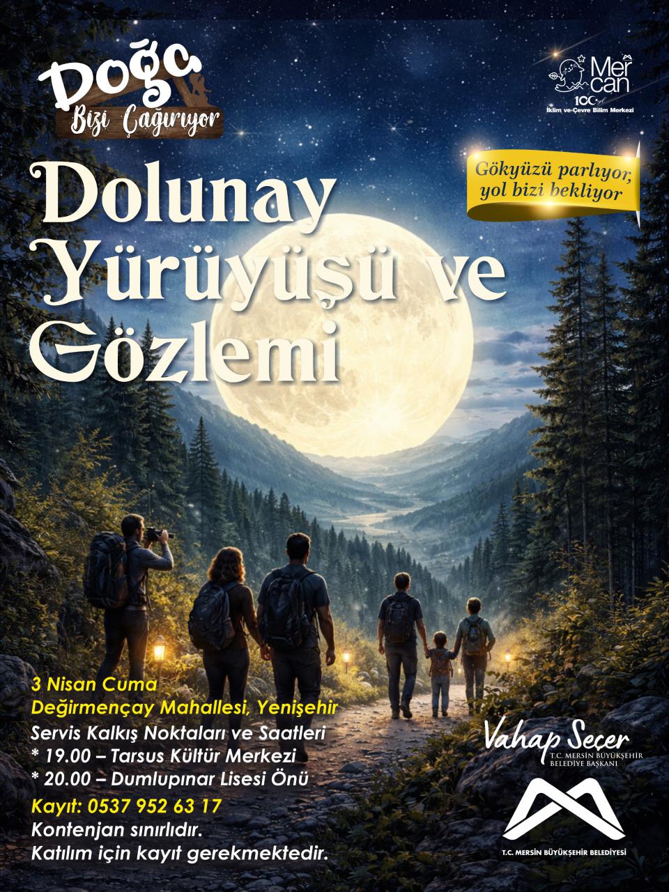 Dolunay Yürüyüşü ve Gözlemi 