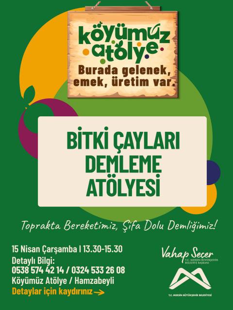 Bitki Çayları Demleme Atölyesi 
