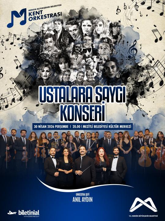 Ustalara Saygı Konseri’nde buluşalım!