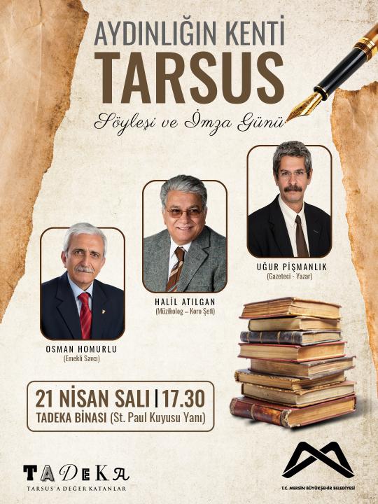 Aydınlığın Kenti Tarsus: Söyleşi ve İmza Günü