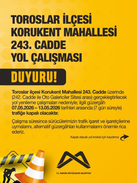 Toroslar İlçesi Korukent Mahallesi 243. Cadde Yol Çalışması