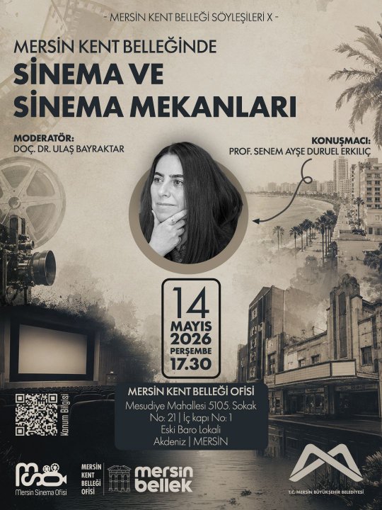 Mersin Kent Belleğinde Sinema ve Sinema Mekanları