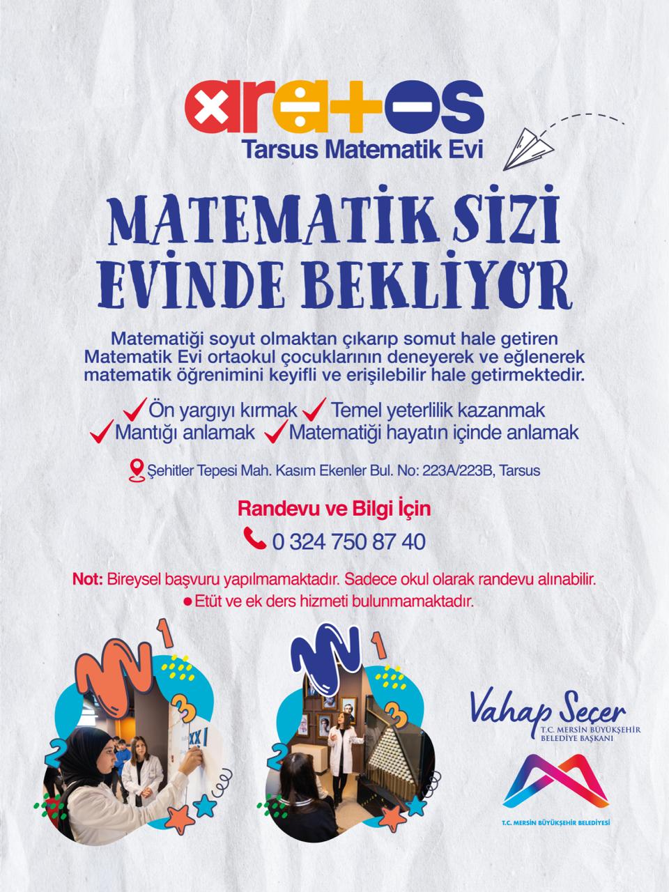 Aratos Tarsus Matematik Evi sizleri bekliyor!